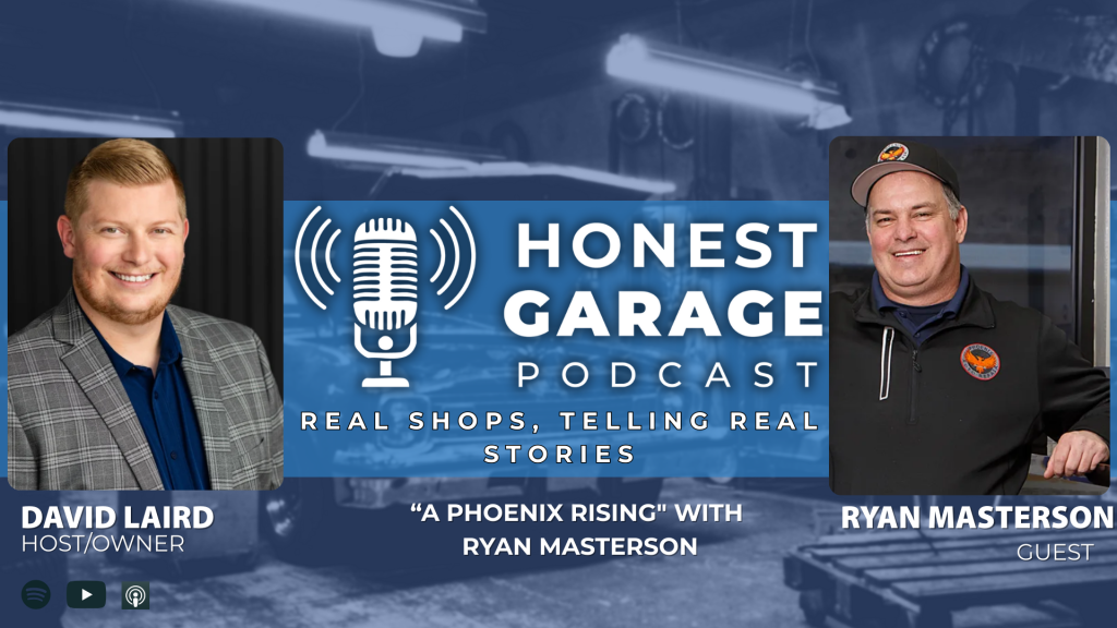 Ryan Masterson - Honest Garage Podcast - Phoenix Auto Repair